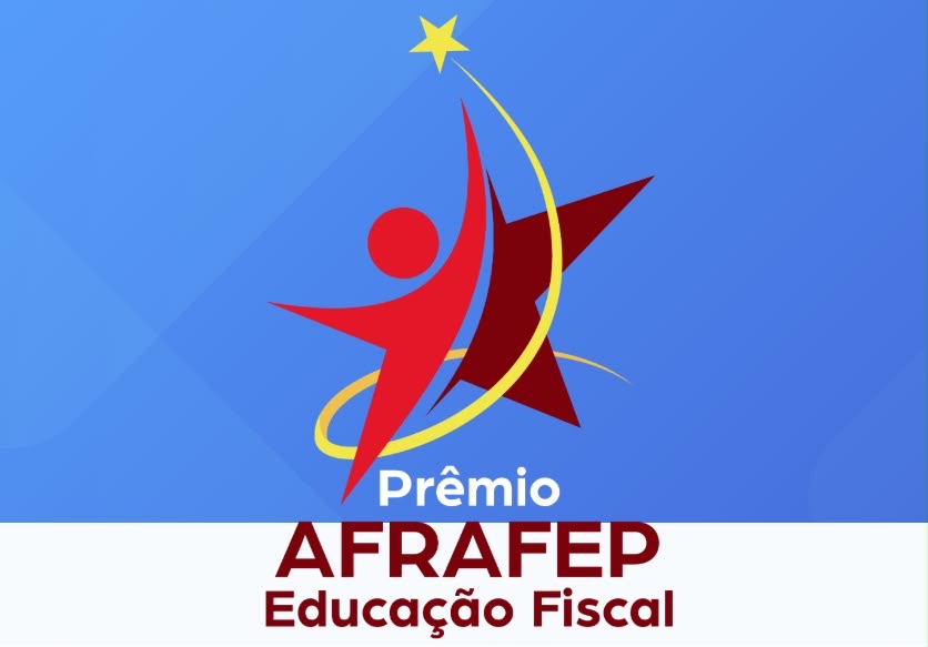 premio-afrafep-de-educacao-fiscal-divulga-finalistas-da-edicao-comemorativa-de-10-anos
